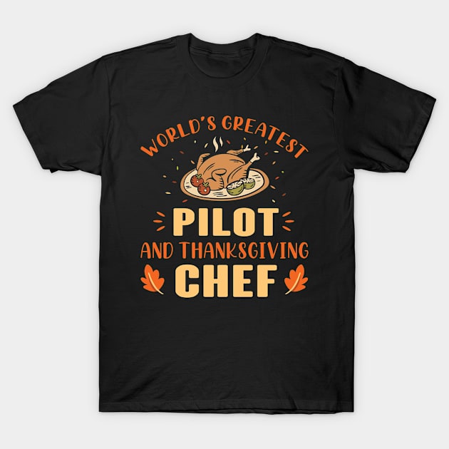 Thanksgiving pilot shirt T-Shirt by sudiptochy29